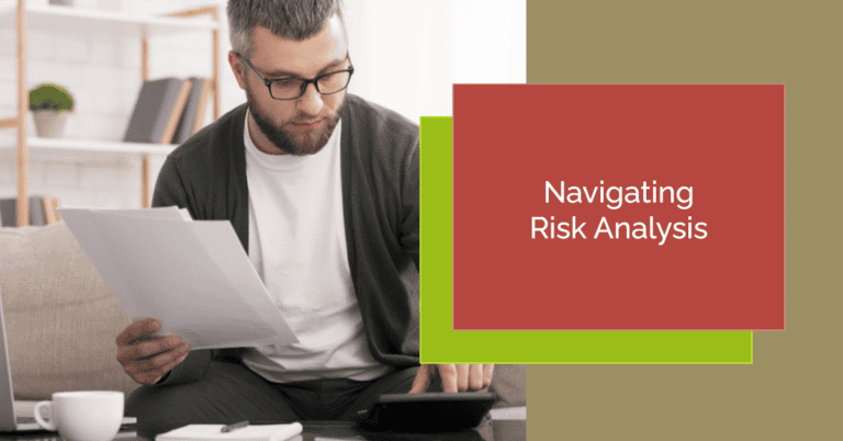 Man reviewing documents, Navigating Risk Analysis.
